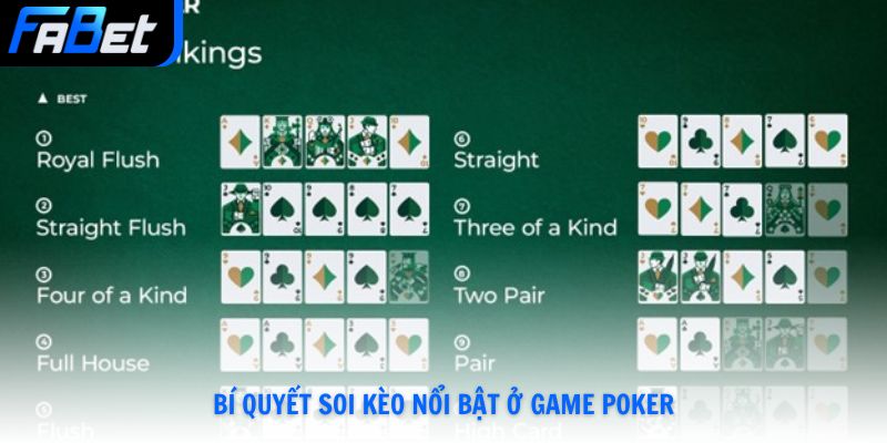 Bí quyết soi kèo nổi bật ở game Poker
